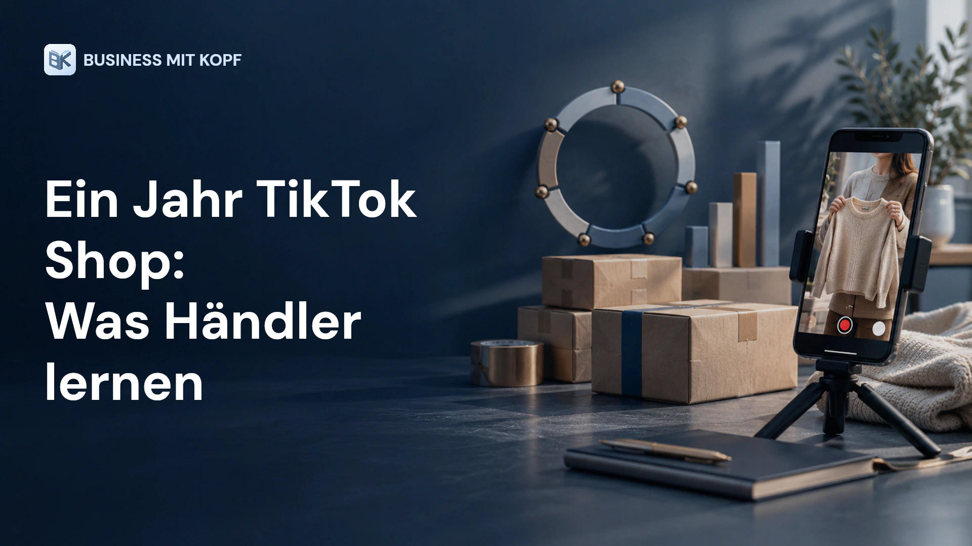 Smartphone, Pakete und Jahreskreis. Titel: Ein Jahr TikTok Shop: Was Händler lernen.