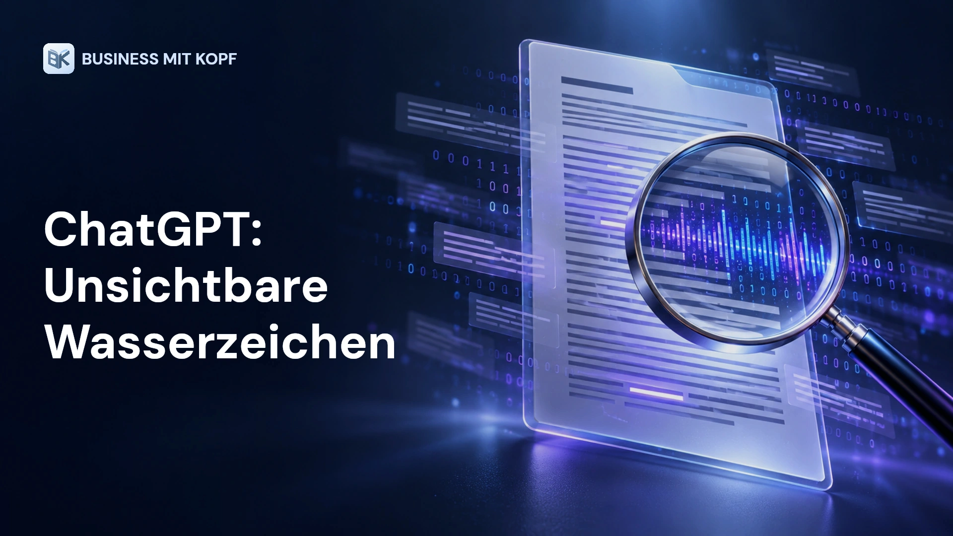 Symbolbild: Digitaler Texteditor mit schwebenden Textzeilen und einer Lupe, die ein verborgenes Signal in Blau-Violett sichtbar macht.