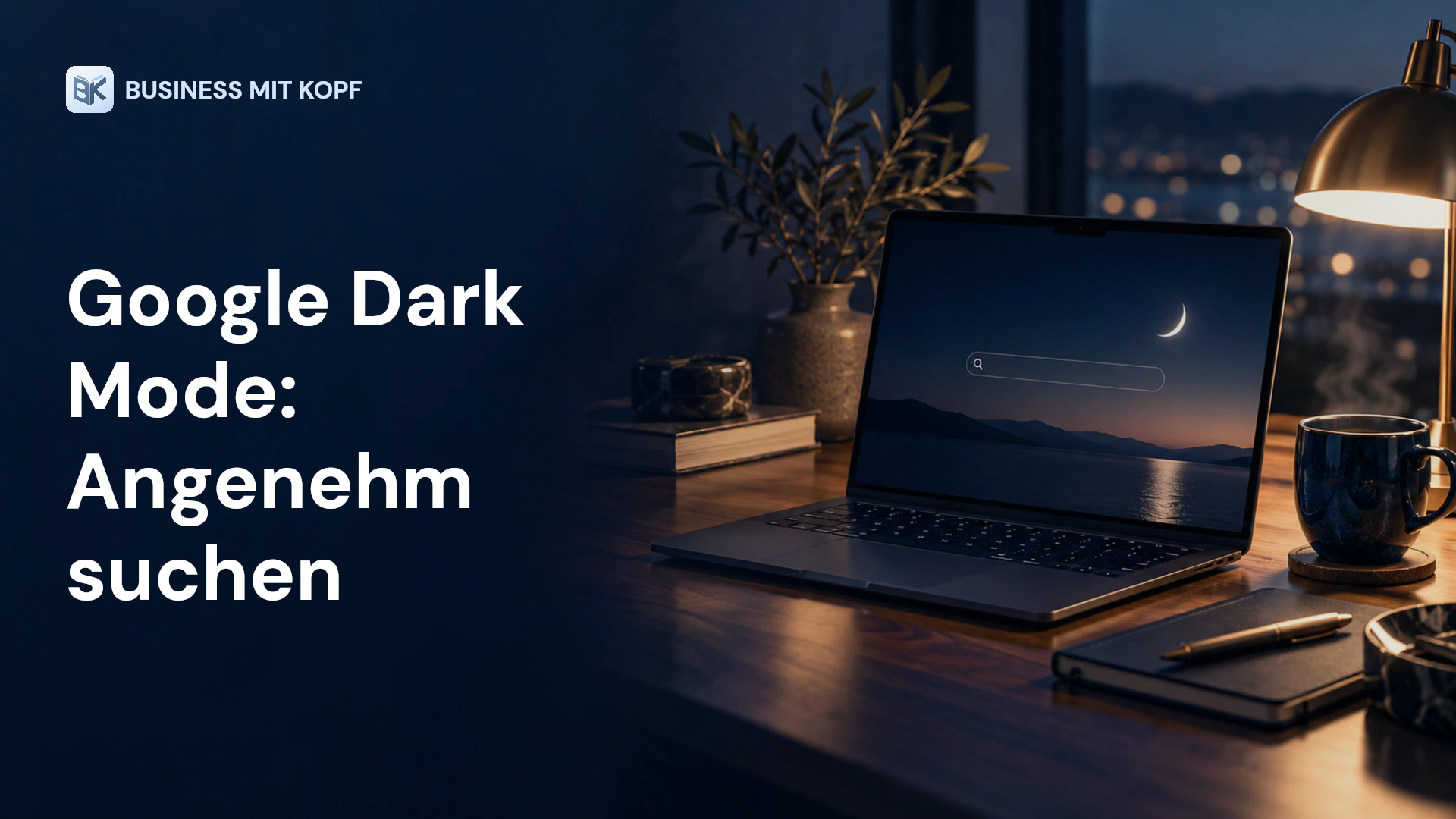 Laptop mit dunkler Suchoberfläche und Mondsichel. Titel: Google Dark Mode: Angenehm suchen.